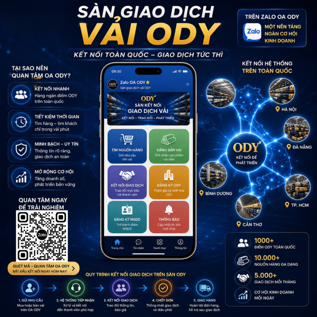 Sàn Giao Dịch Vải ODY – Nền Tảng Kết Nối Mua Bán Vải Trên Zalo OA Sàn giao dịch vải ODY